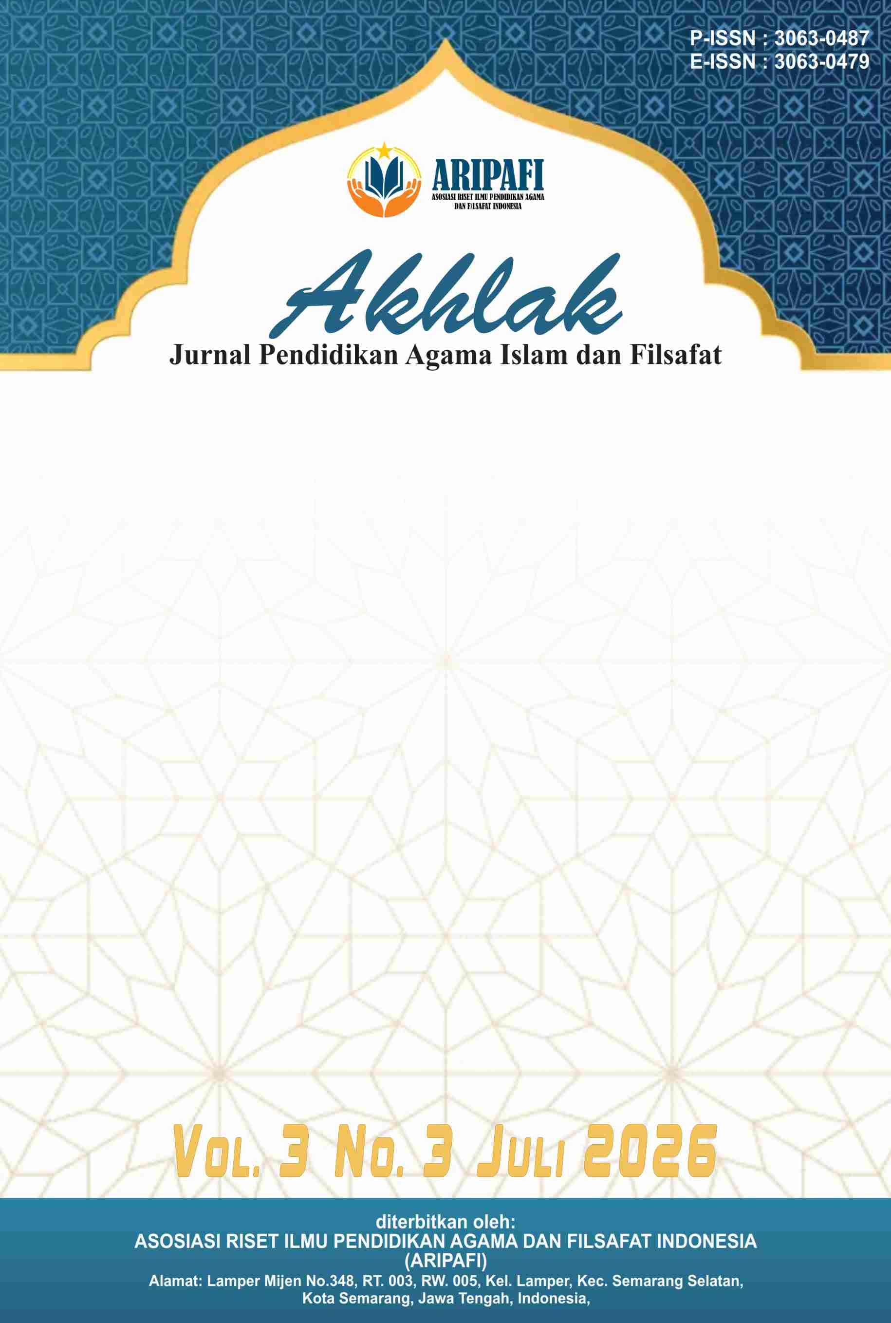 					View Vol. 3 No. 3 (2026): Juli : Akhlak : Jurnal Pendidikan Agama Islam dan Filsafat
				