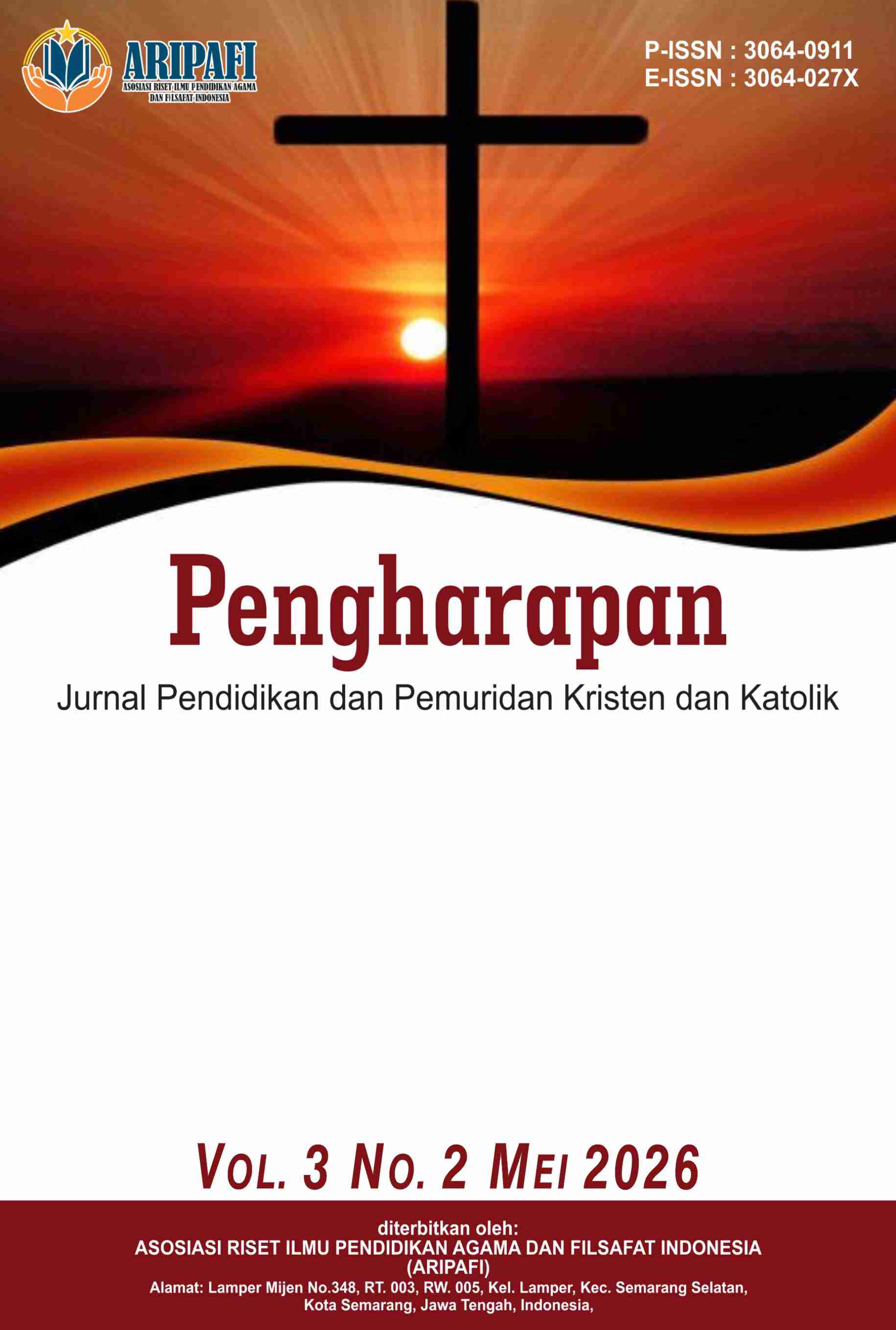 					View Vol. 3 No. 3 (2026): Pengharapan : Jurnal Pendidikan dan Pemuridan Kristen dan Katolik
				