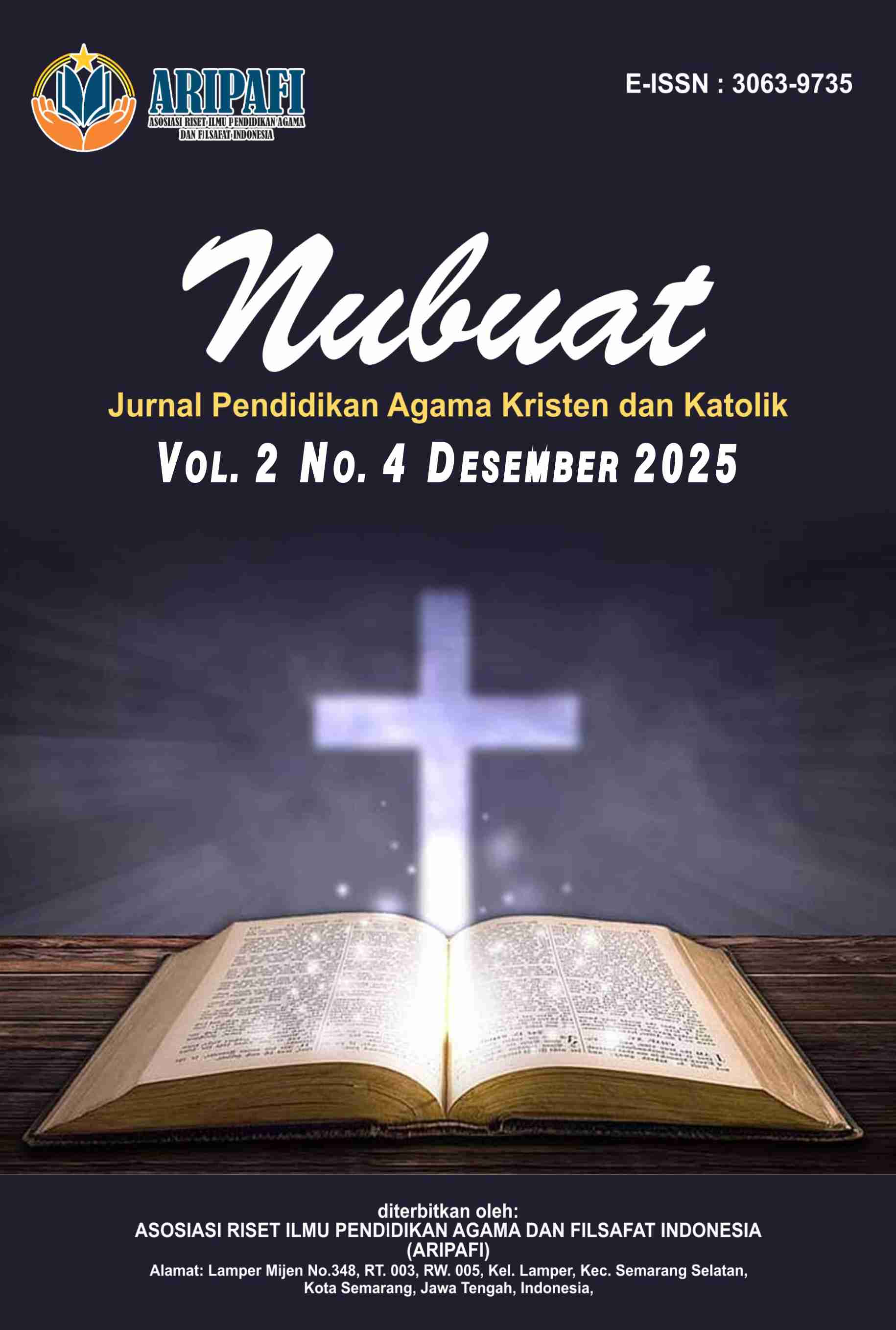 					View Vol. 2 No. 4 (2025): Desember: Jurnal Pendidikan Agama Kristen dan Katolik
				