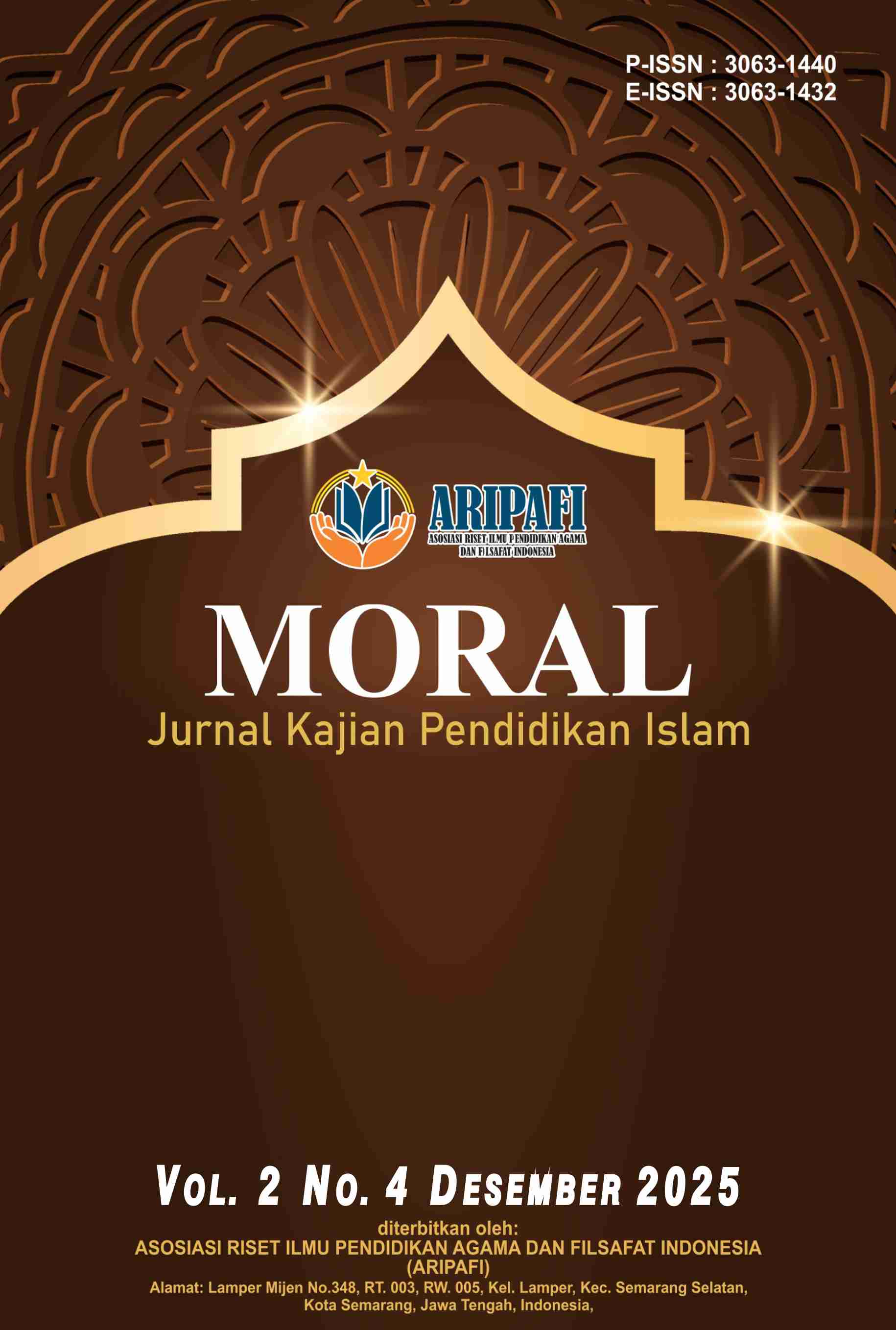 					View Vol. 2 No. 4 (2025): Desember : Moral : Jurnal kajian Pendidikan Islam
				